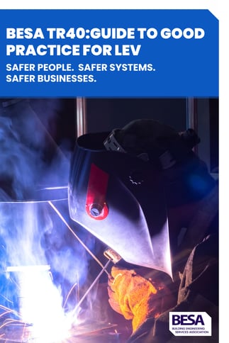 BESA TR40Guide to Good Practice for LEV Social 1