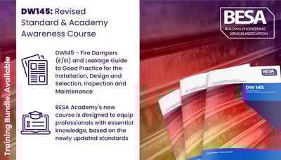 BESA releases updated DW145 guide for installing fire and smoke dampers.