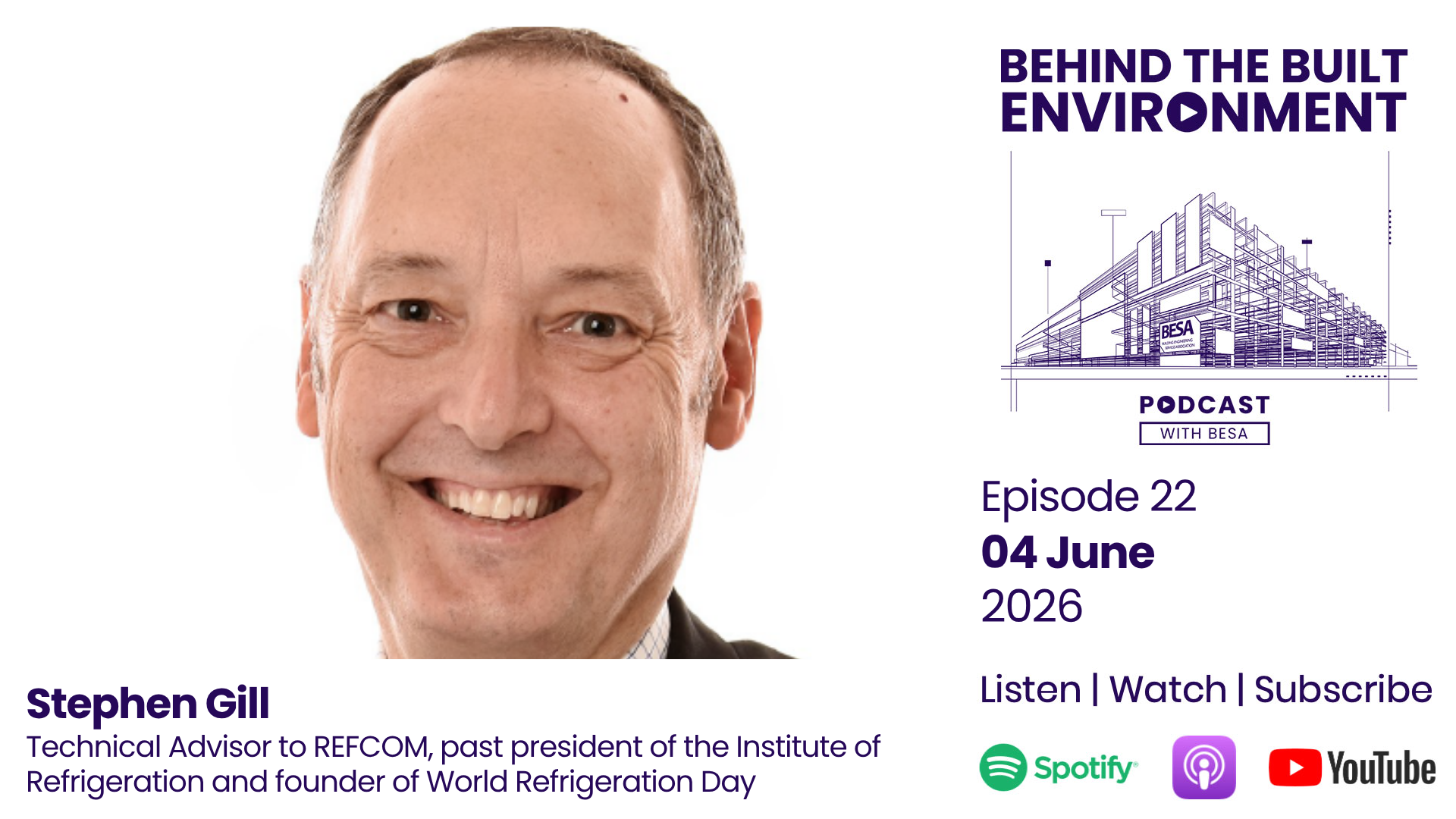 Stephen Gill, a guest on the Behind The Built Environment podcast Stephen Gill, a guest on the Behind The Built Environment podcast