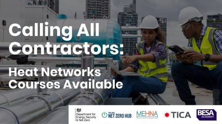 Heat Network Courses delivered by BESA