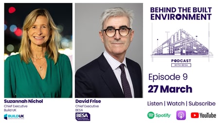 BESA's Behind The Build Environment with Suzannah Nichol